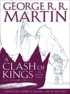cover image of A Clash of Kings: The Graphic Novel, Volume 1